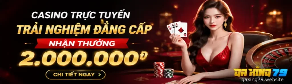 GAKING79 hướng dẫn nạp và rút tiền